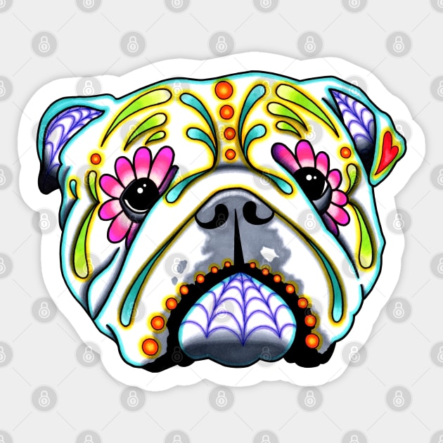 English Bulldog - Day of the Dead Sugar Skull Dog Sticker by prettyinink